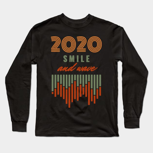 2020 Smile And Wave Long Sleeve T-Shirt by Worldengine